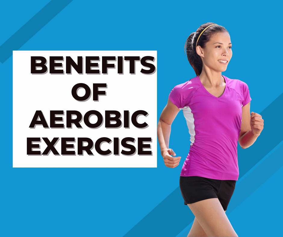 Benefits Of Aerobic Exercise Diagnosticpedia 3313